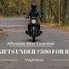 Biker Gifts Under ₹500 | Perfect for Every Rider | Shopfromraw