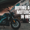 Buying a New Motorcycle in India (2025) Everything You Must Know Before You Buy