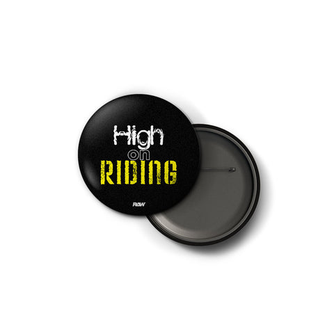 High on Riding | Pin Badge