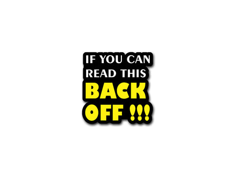 Back Off | Reflective Sticker