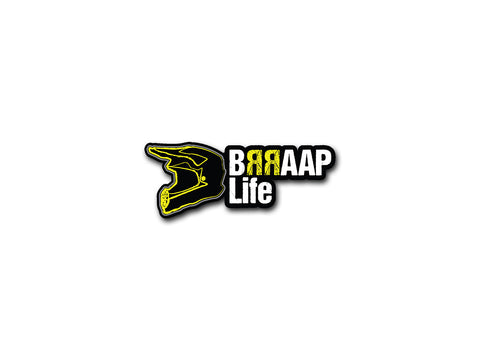 Braap Life | Sticker