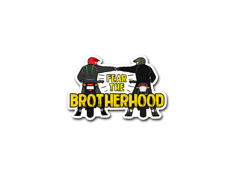 Fear the Brotherhood | Sticker