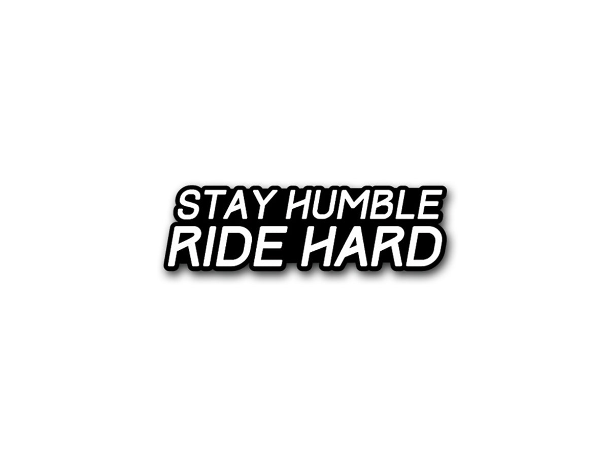 Ride Hard Sticker Raw