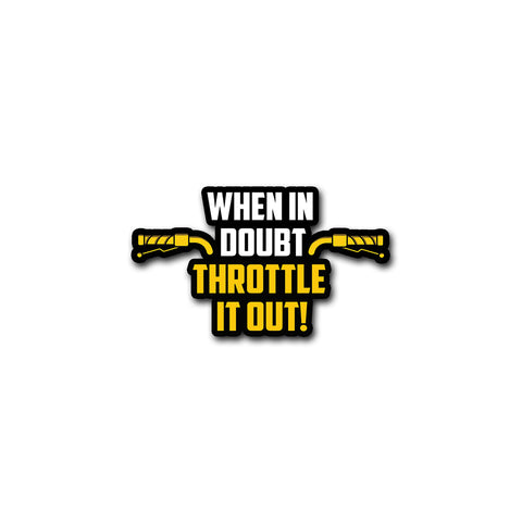 When in doubt | Sticker